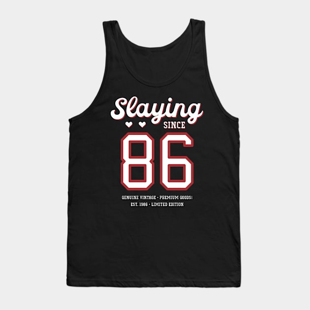 34th Birthday Gift Slaying Since 1986 Tank Top by Havous